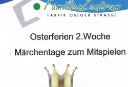 Osterferien: Märchentage und Holzwerkstatt